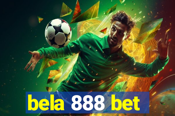 bela 888 bet